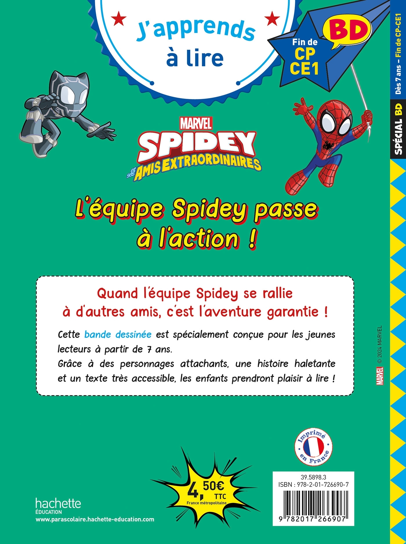 Disney BD Fin de CP-CE1 - Spidey et ses amis extraordinaires - L'équipe Spidey passe à l'action ! - Isabelle Albertin - HACHETTE EDUC