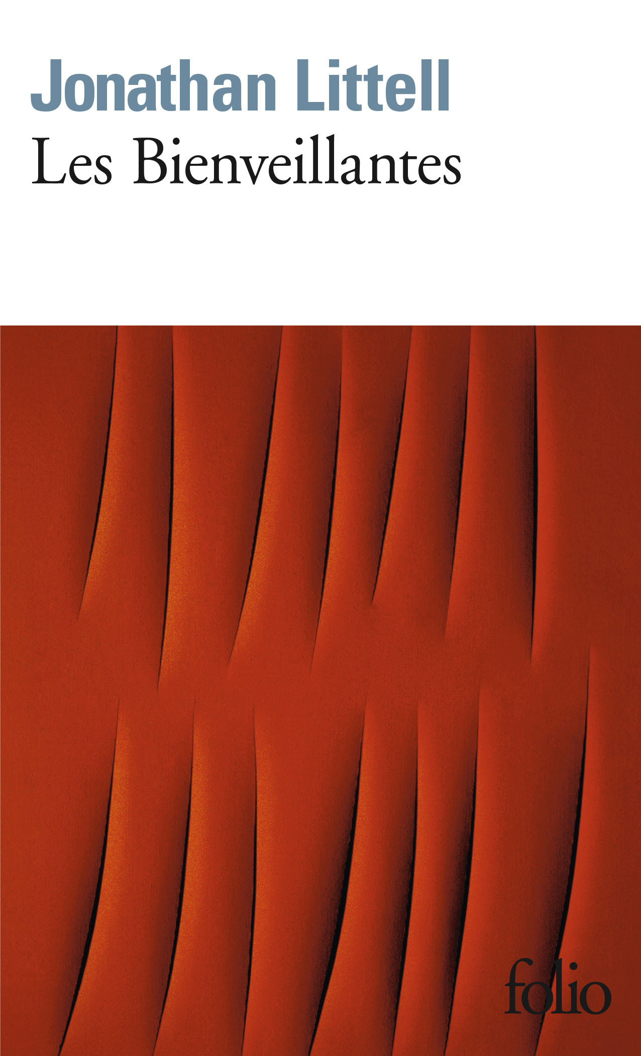 Les Bienveillantes - Jonathan Littell, Jonathan Littell - FOLIO Les Bienveillantes - Jonathan Littell, Jonathan Littell - FOLIO
