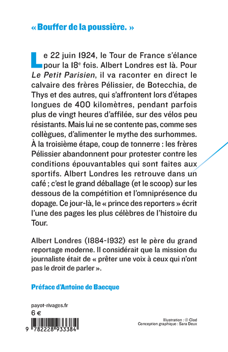 Les forçats de la route - Albert Londres, Antoine de Baecque, Albert Londres, Antoine de Baecque - PAYOT