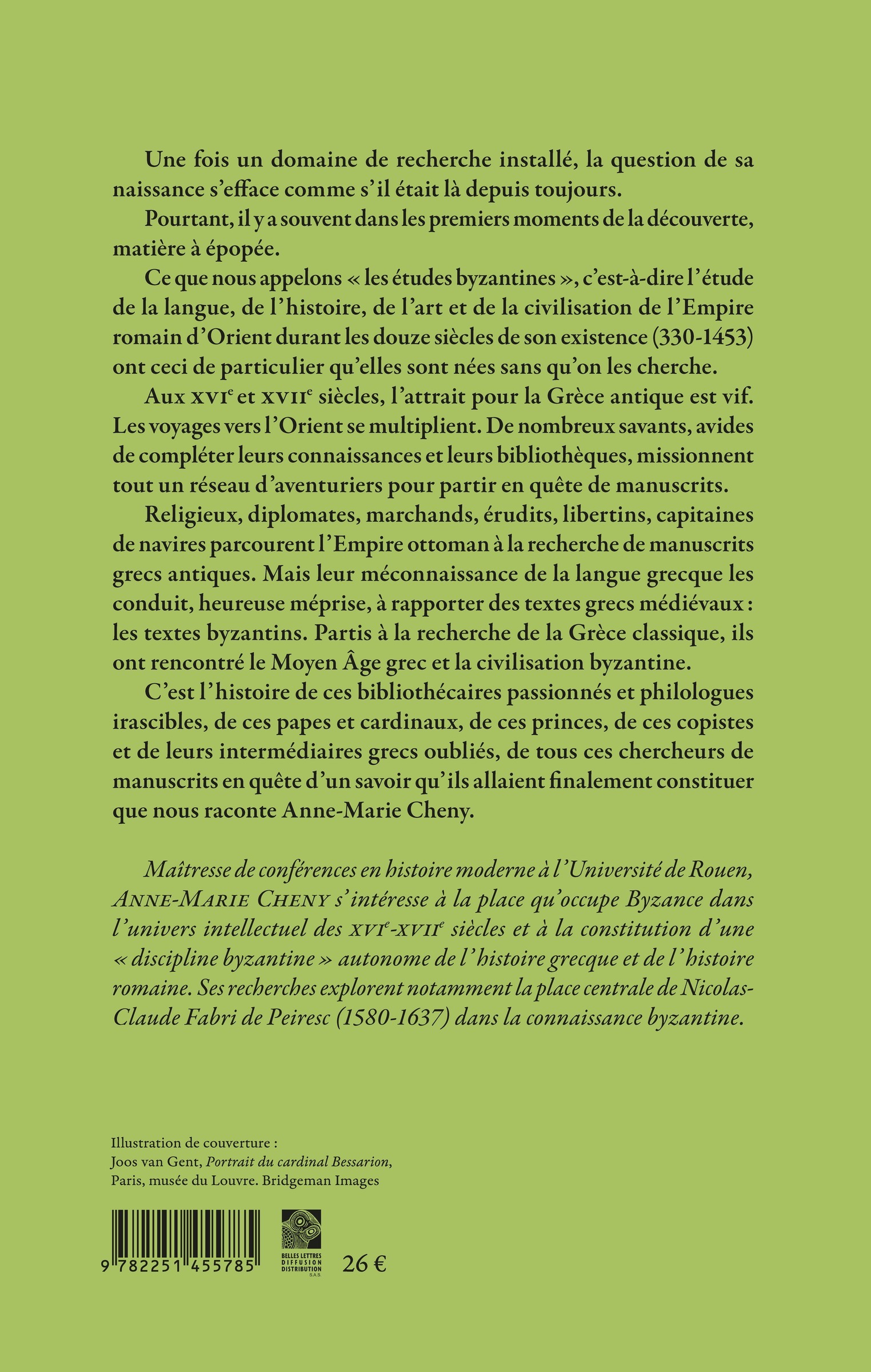 Le cercle des byzantinistes - Anne-Marie CHENY - BELLES LETTRES