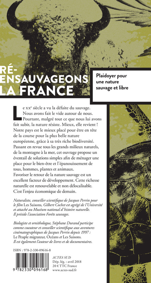 Ré-ensauvageons la France - Stéphane Durand, Gilbert Cochet, Stéphane Durand, Gilbert Cochet - ACTES SUD