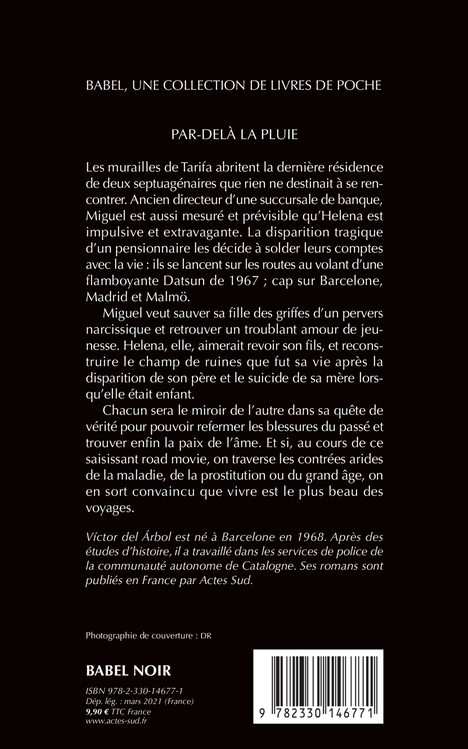 Par-delà la pluie - Victor Del arbol, Claude Bleton - ACTES SUD