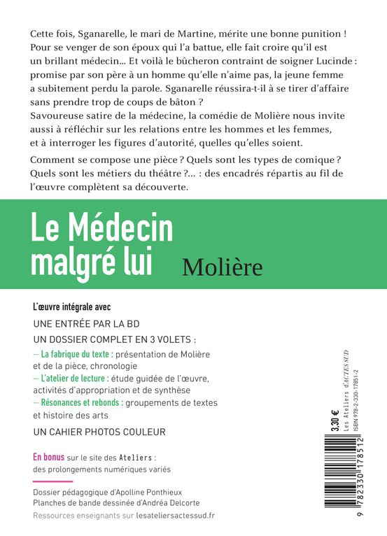 Le Médecin malgré lui -  MOLIERE, Andréa Delcorte, Apolline Ponthieux - ACTES SUD