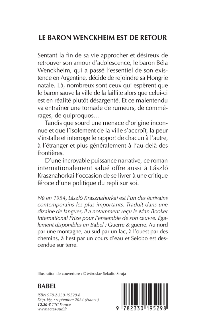Le baron Wenckheim est de retour - László Krasznahorkai, Joëlle Dufeuilly - ACTES SUD