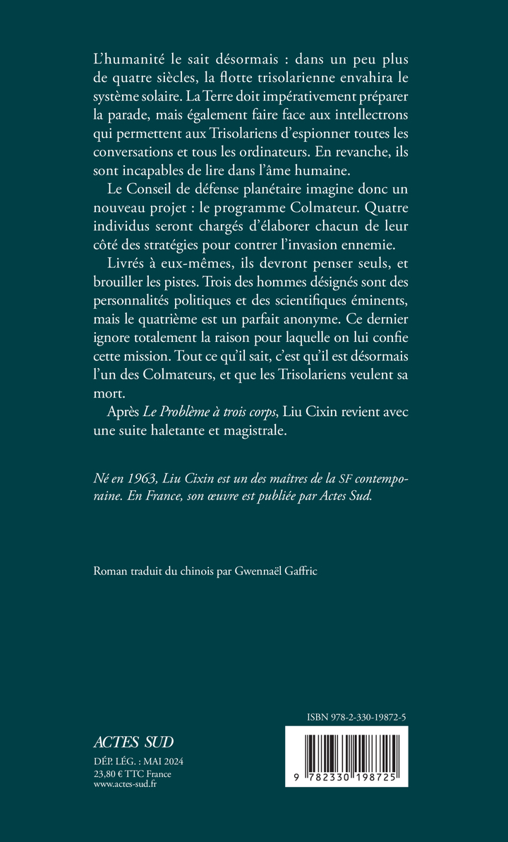 La forêt sombre -  LIU CIXIN/GAFFRIC GWENNAEL, Cixin Liu, Gwennaël Gaffric, Cixin Liu, Gwennaël Gaffric - ACTES SUD