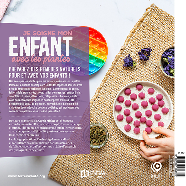 Je soigne mon enfant avec les plantes - Carole Minker, Athina CANEVET - TERRE VIVANTE