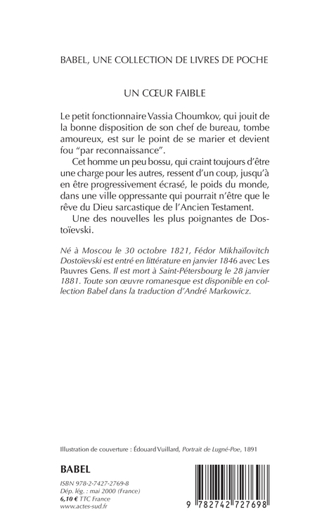 Un coeur faible - Fédor Dostoïevski, André Markowicz, Fédor Dostoïevski, André Markowicz - ACTES SUD