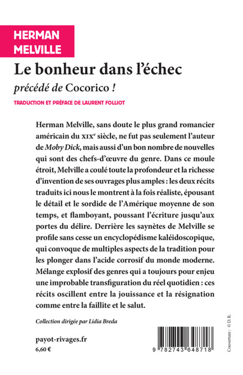 Le bonheur dans l'échec - Herman MELVILLE, Laurent Folliot, Lidia Breda - RIVAGES