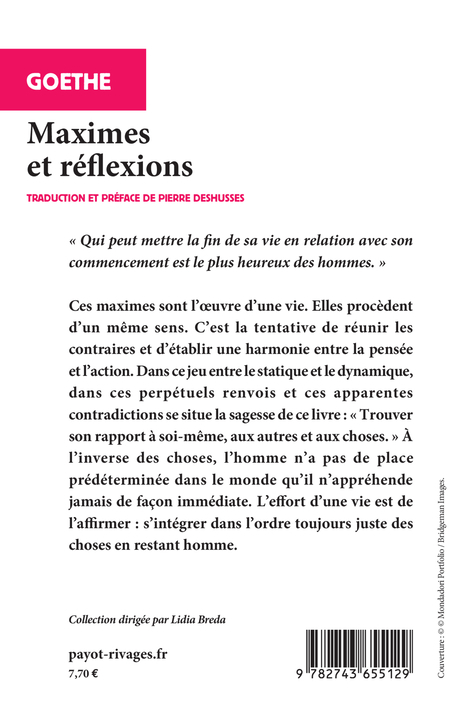 Maximes et réflexions - Johann  Wolfgang Von Goethe, Pierre Deshusses, Johann  Wolfgang Von Goethe, Pierre Deshusses, Pierre Deshusses - RIVAGES