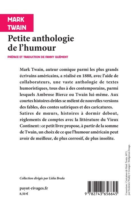 Petite anthologie de l'humour - Mark Twain, Fanny Quément - RIVAGES