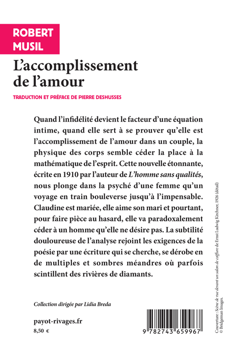 L'accomplissement de l'amour - Robert MUSIL, Pierre Deshusses - RIVAGES