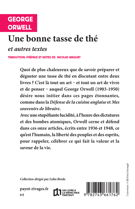 Une bonne tasse de thé - George ORWELL, Nicolas Waquet - RIVAGES