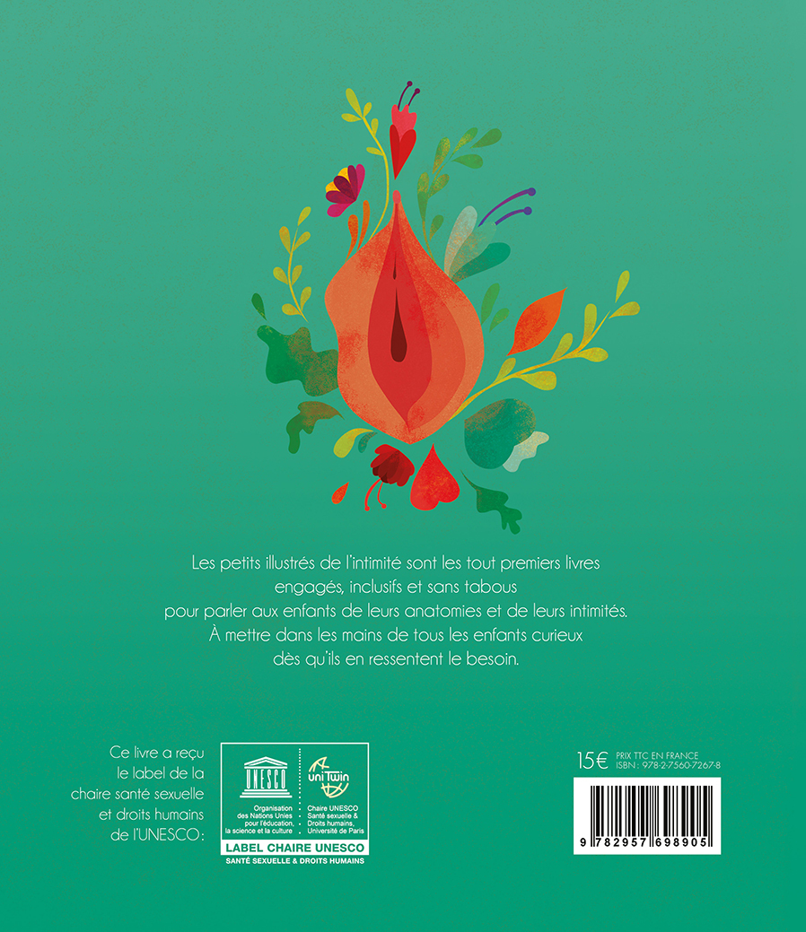 Le petit illustré de l'intimité de la vulve, du vagin, de l'utérus, du clitoris, des règles, etc. - Mathilde BAUDY, Tiphaine DIEUMEGARD - AT BELLE ETOILE