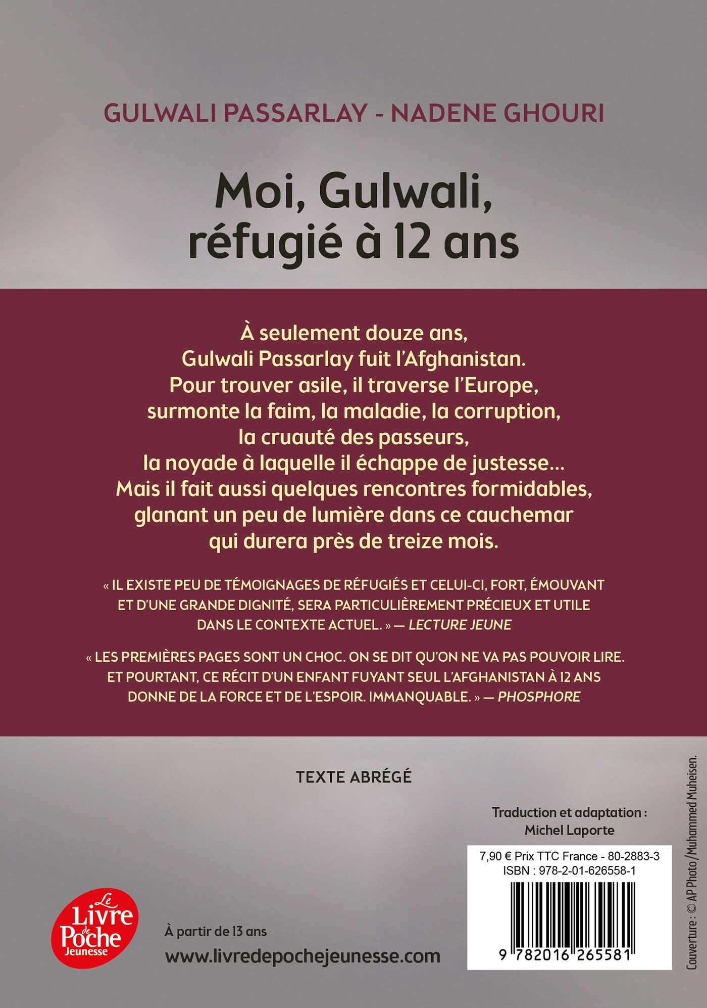 Moi, Gulwali, réfugié à 12 ans - Gulwali Passarlay, Michel Laporte - POCHE JEUNESSE