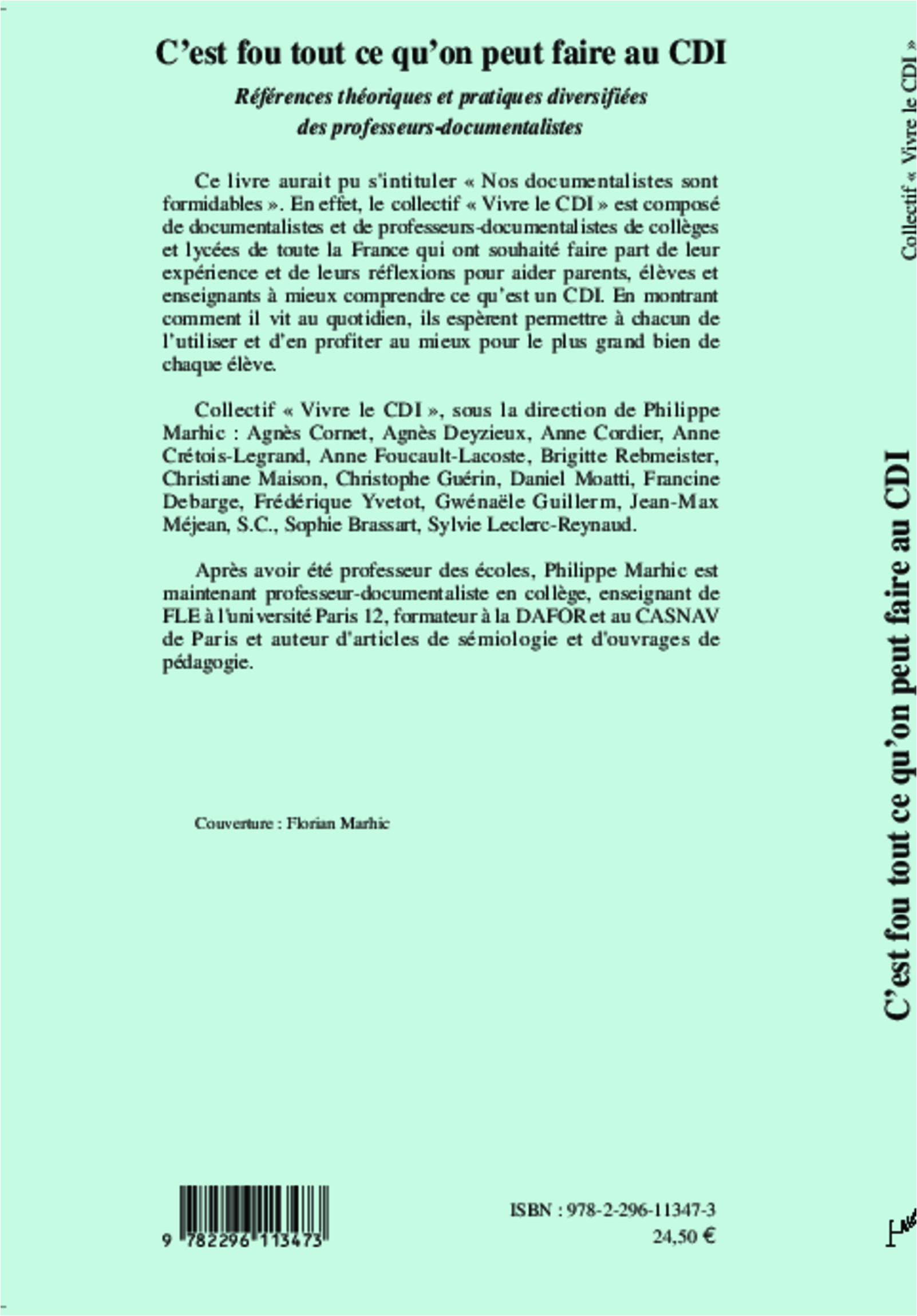 C'est fou ce qu'on peut faire au CDI - XXX - L'HARMATTAN