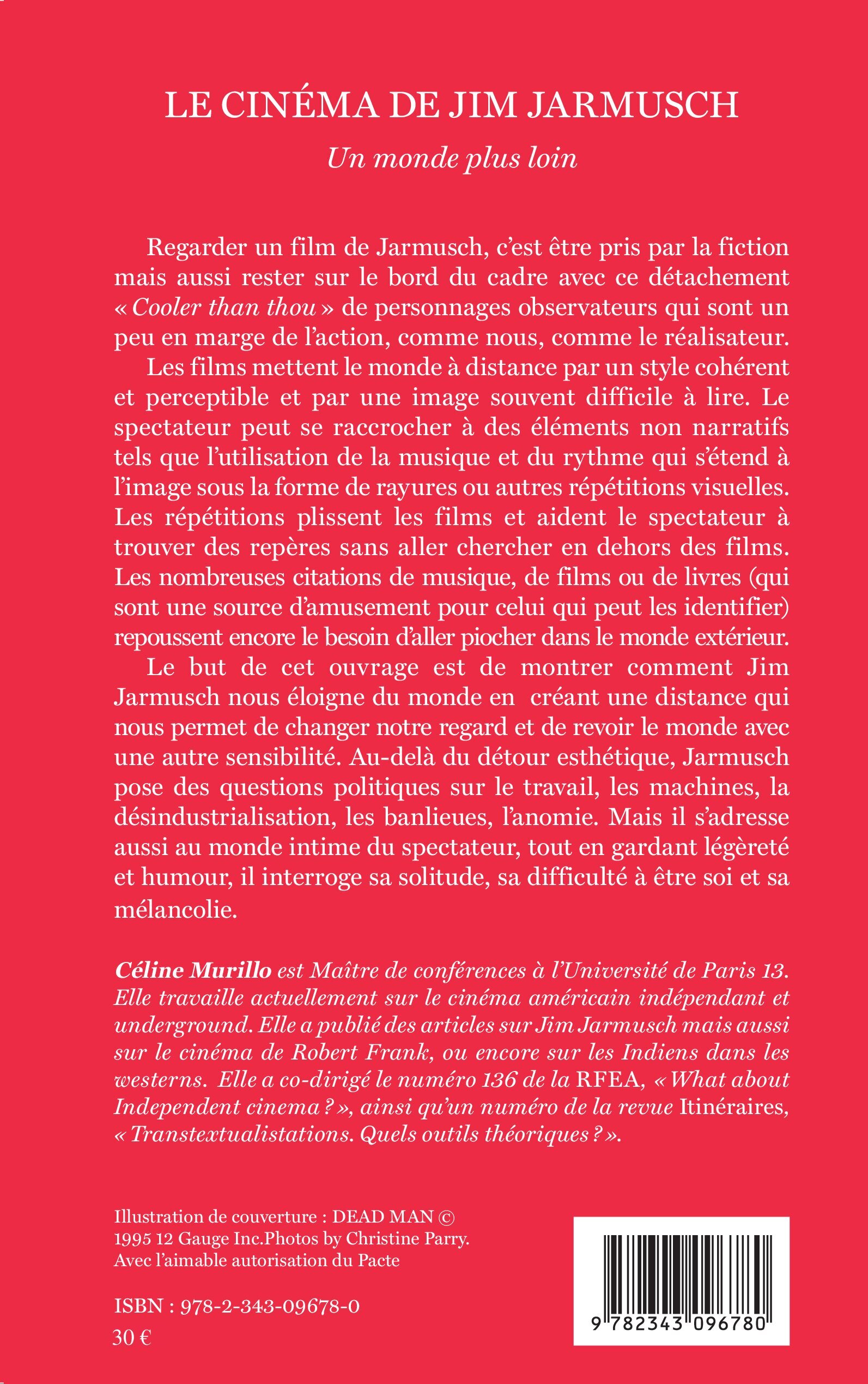 Le cinéma de Jim Jarmusch - Céline Murillo - L'HARMATTAN