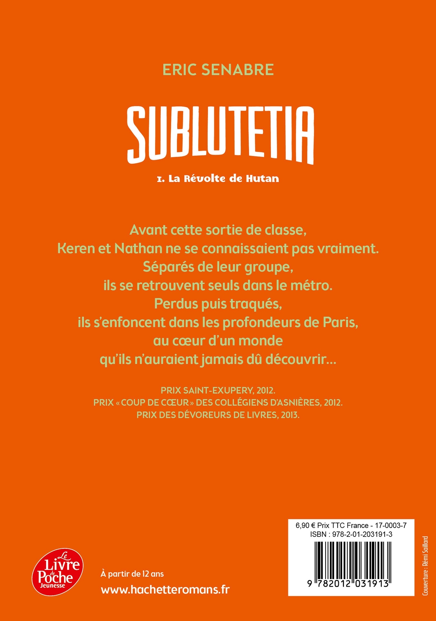 Sublutetia - Tome 1 - La révolte de Hutan - Eric Senabre - POCHE JEUNESSE