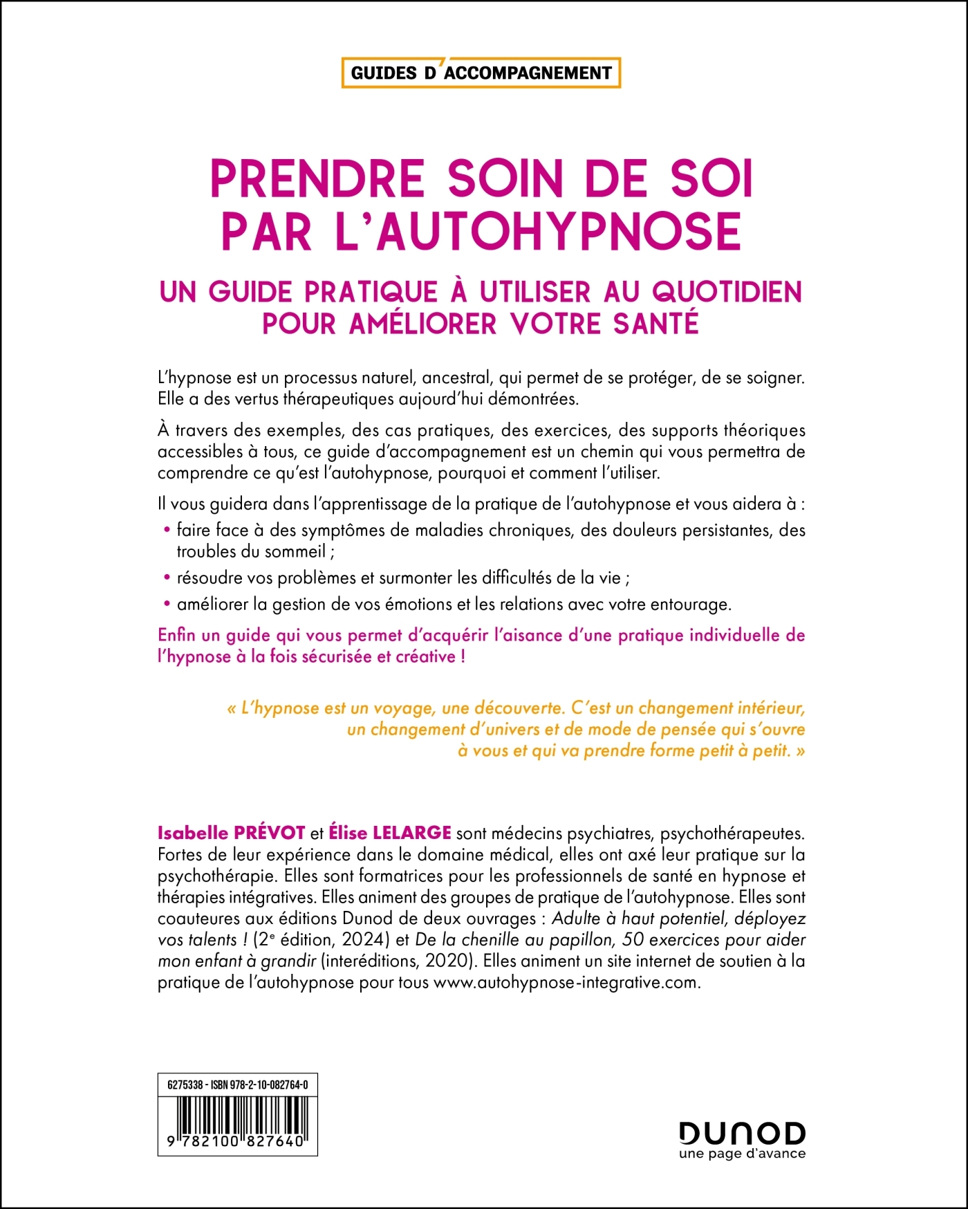 Prendre soin de soi par l'autohypnose - 2e éd. - Elise Lelarge, Isabelle Prévot-Stimec, Isabelle Prévot - DUNOD