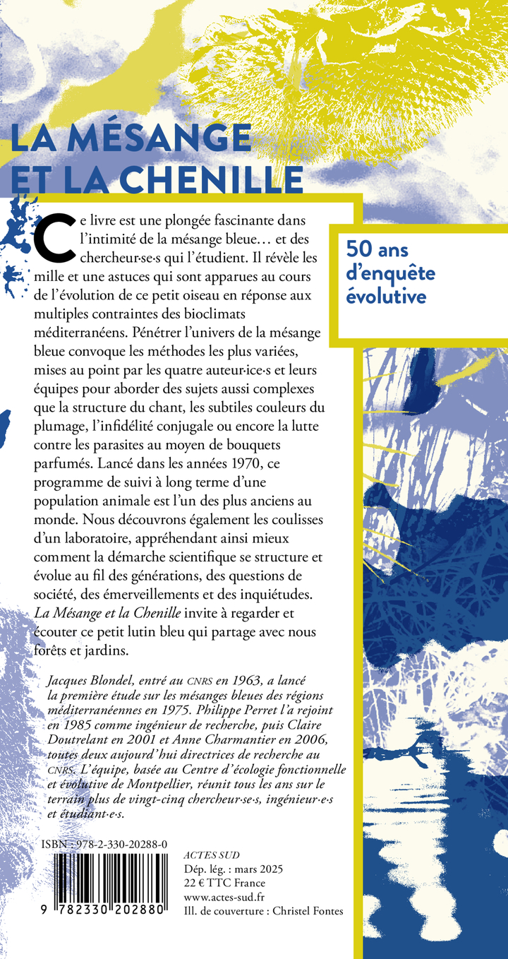 La mésange et la chenille, 50 ans d'enquête évolutive - Philippe Perret, Claire Doutrelant, Anne Charmantier, Jacques Blondel - ACTES SUD