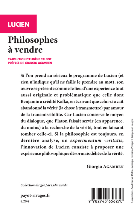 Philosophes à vendre -  Lucien, Giorgio Agamben, Eugène Talbot - RIVAGES